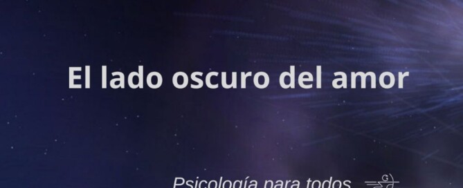 El lado oscuro del amor
